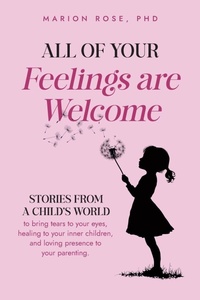 Enlarge image Cover: All of Your Feelings are Welcome - Loving Being Publishing