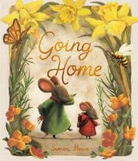 Enlarge image Cover: Going Home - Walker Books Australia
