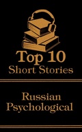Cover: The Top 10 Short Stories - Russian Psychological - Top 10 Publishing