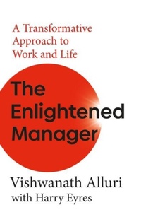 Enlarge image Cover: The Enlightened Manager - Troubador Publishing