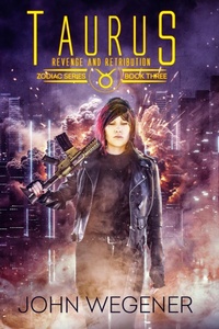 Enlarge image Cover: Taurus: Revenge and Retribution (Zodiac Series, #3) - Prosolin