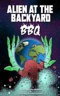 Cover: Alien at the Backyard BBQ - Crystal Lake Publishing