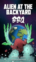 Cover: Alien at the Backyard BBQ - Crystal Lake Publishing
