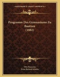 Cover: Programm Des Gymnasiums Zu Bautzen (1882) - Kessinger Publishing