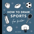 Cover: Sports: How to Draw Books for Kids - Paige Tate & Co