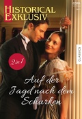 Cover: Historical Exklusiv Band 134 - CORA Verlag