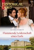 Cover: Flammende Leidenschaft eines Earls - CORA Verlag