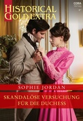 Cover: Skandal&ouml;se Versuchung f&uuml;r die Duchess - CORA Verlag