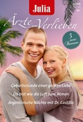 Cover: Julia &Auml;rzte zum Verlieben Band 208 - CORA Verlag