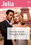 Cover: Werde meine K&ouml;nigin, Eden! - CORA Verlag