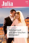 Cover: Blitzhochzeit mit dem falschen Milliard&auml;r? - CORA Verlag