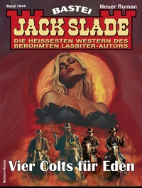 Abbildung von: Jack Slade 1044 - Bastei Lübbe