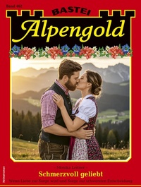Enlarge image Cover: Alpengold 462 - Bastei Lübbe