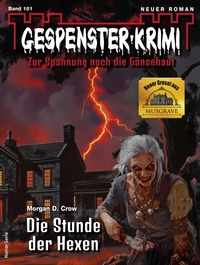 Abbildung von: Gespenster-Krimi 181 - Bastei Lübbe