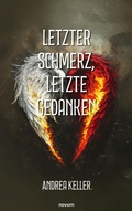 Cover: Letzter Schmerz, letzte Gedanken - novum Verlag