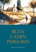 Abbildung von: Buen Camin Peregrin - Jakobsweg - Buchschmiede