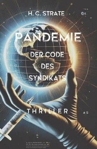 Abbildung von: Pandemie - Der Code des Syndikats - Buchschmiede