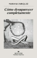 Cover: Como Desaparecer Completamente - ANAGRAMA