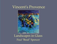 Abbildung von: Vincent's Provence - Landscapes in Glass - Paulbead.NL