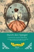 Cover: Durch den Spiegel | German Version of Through The Looking Glass - Ukiyoto Publishing