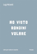 Cover: Ho visto rondini volare - Robin Edizioni