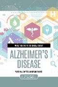 Cover: What You Need to Know about Alzheimer's Disease - Bloomsbury Academic USA