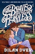 Cover: The Brave and the Fearless - Dell Publishing Co Inc.,U.S.