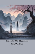 Cover: Beneath The Bloomless Sky Vol One - Miko ML