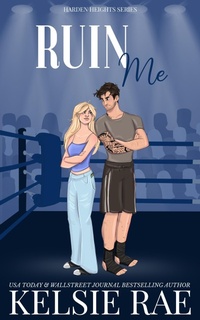 Enlarge image Cover: Ruin Me - Kelsie Rae