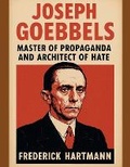 Cover: Joseph Goebbels - Capernaum Publishing Group