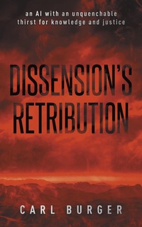 Enlarge image Cover: Dissension's Retribution - Carl Burger