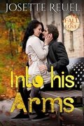 Cover: Into His Arms (Forever Safe Romances) - Evanlea Publishing