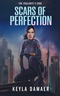 Cover: Scars of Perfection - Keyla Damaer