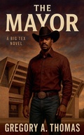 Cover: The Mayor - Thomas & Thomas Publishing House