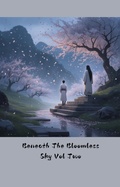 Cover: Beneath The Bloomless Sky Vol Two - Miko ML