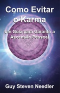 Cover: Como Evitar o Karma - Ozark Mountain Publishing, Inc.