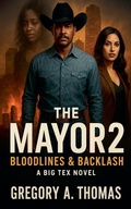 Cover: The Mayor 2 - Thomas & Thomas Publishing House