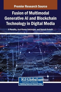 Enlarge image Cover: Fusion of Multimodal Generative AI and Blockchain Technology in Digital Media - IGI Global