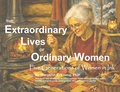 Cover: The Extraordinary Lives Of Ordinary Women - Penguin Authors House