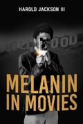 Cover: Melanin In Movies - Gerard Books