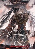 Cover: There's Something Wrong with the Chief: Du Zhu You Bing (Novel) Vol. 3 - Seven Seas Entertainment, LLC