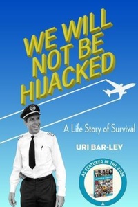 Abbildung von: We Will Not Be Hijacked - Braughler Books, LLC