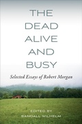 Cover: The Dead Alive and Busy - University of Tennessee Press