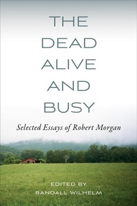 Enlarge image Cover: The Dead Alive and Busy - University of Tennessee Press
