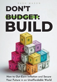Abbildung von: Don't Budget. Build. - DONT BUDGET - BUILD