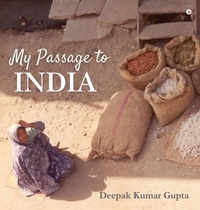 Enlarge image Cover: My Passage to India - Notion Press