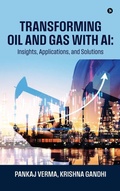 Cover: Transforming Oil and Gas with AI - Notion Press