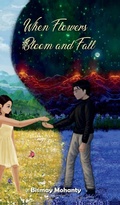 Cover: When Flowers Bloom And Fall - Notion Press