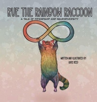 Enlarge image Cover: Rue the Rainbow Raccoon - Katherine Reed