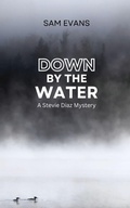 Cover: Down by the Water - Super Gravity Press